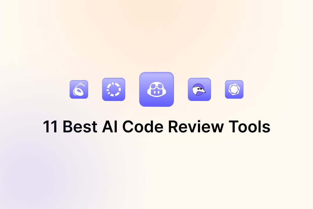 11 Best AI Code Review Tools in 2025