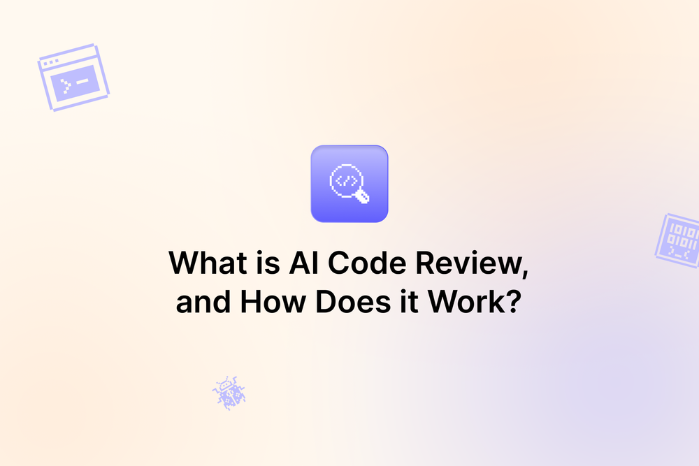 What is AI Code Review, and How Does it Work?