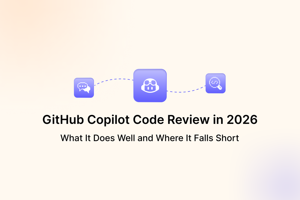 GitHub Copilot Code Review in 2026: What It Does Well and Where It Falls Short