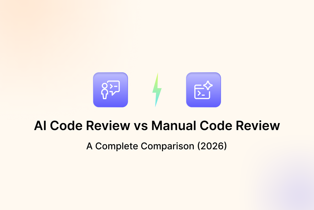 AI Code Review vs Manual Code Review: A Complete Comparison (2026)